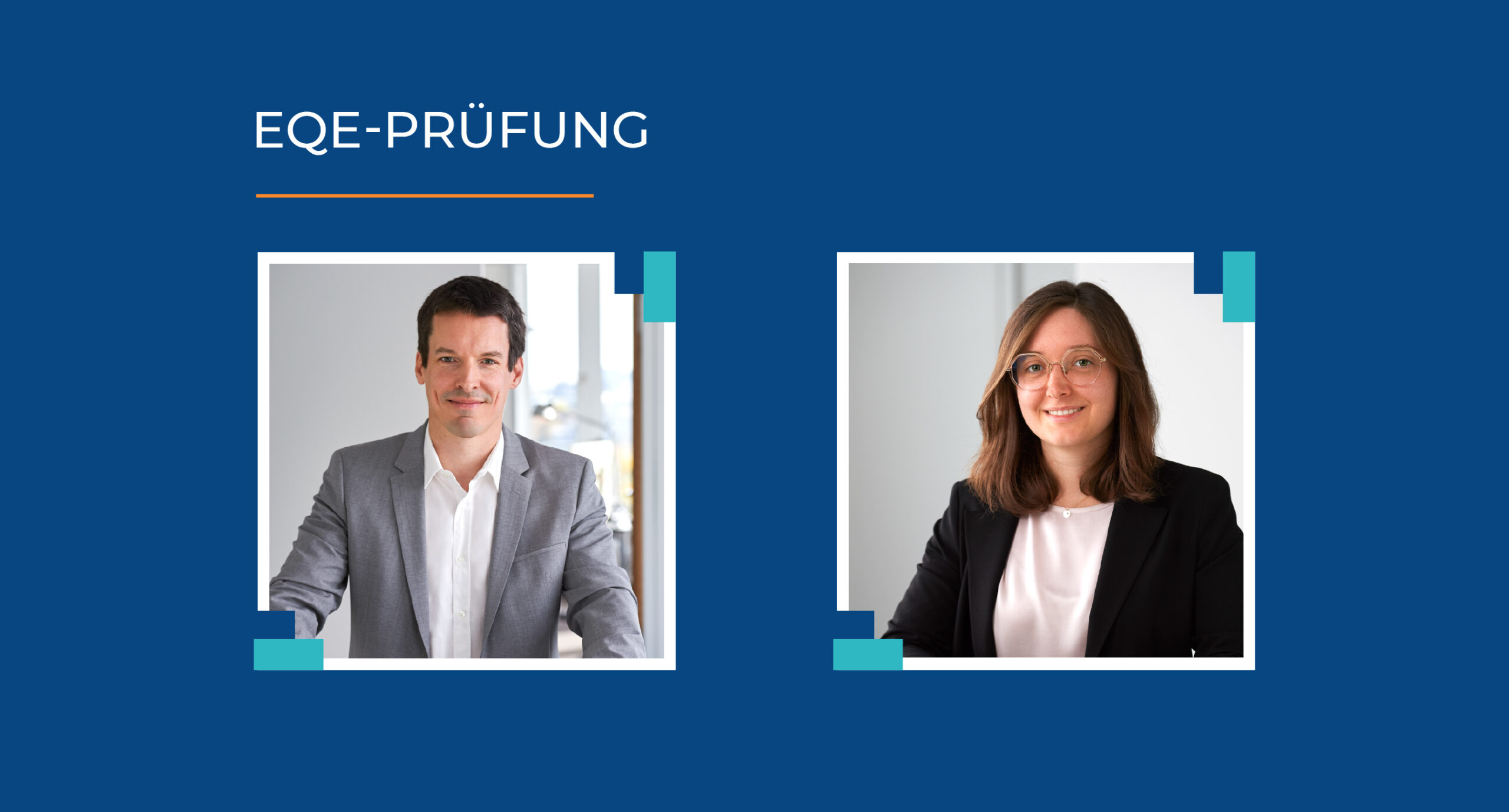 Portraifoto von Prof. Dr. Matthias Punk und Nathalie Schmid auf blauem Hintergrund und Überschrift "EQE-Prüfung"