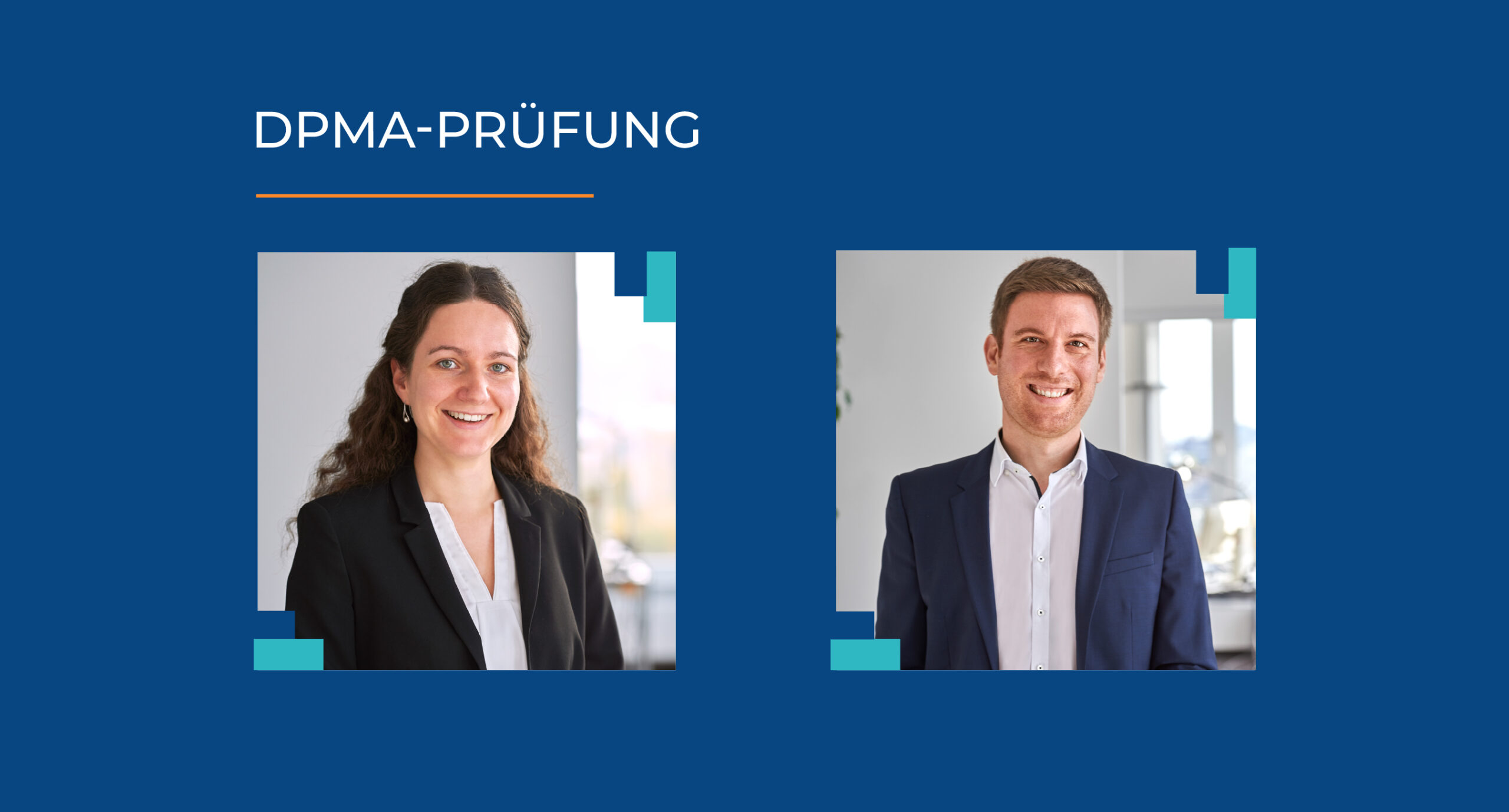 Portraifoto von Dr. Franziska Reuß und Michael Eitzenberger auf blauem Hintergrund und Überschrift "DPMA-Prüfung"